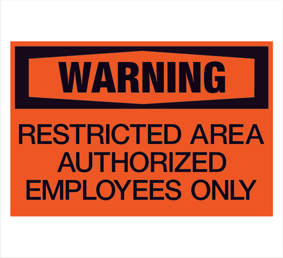 Restricted Area Safety Label 