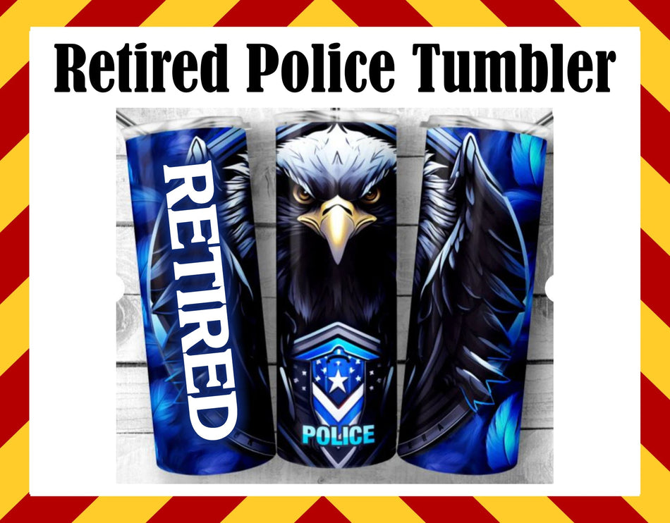 Stainless Steel Cup -  Retired Police Design Hot/Cold Cup