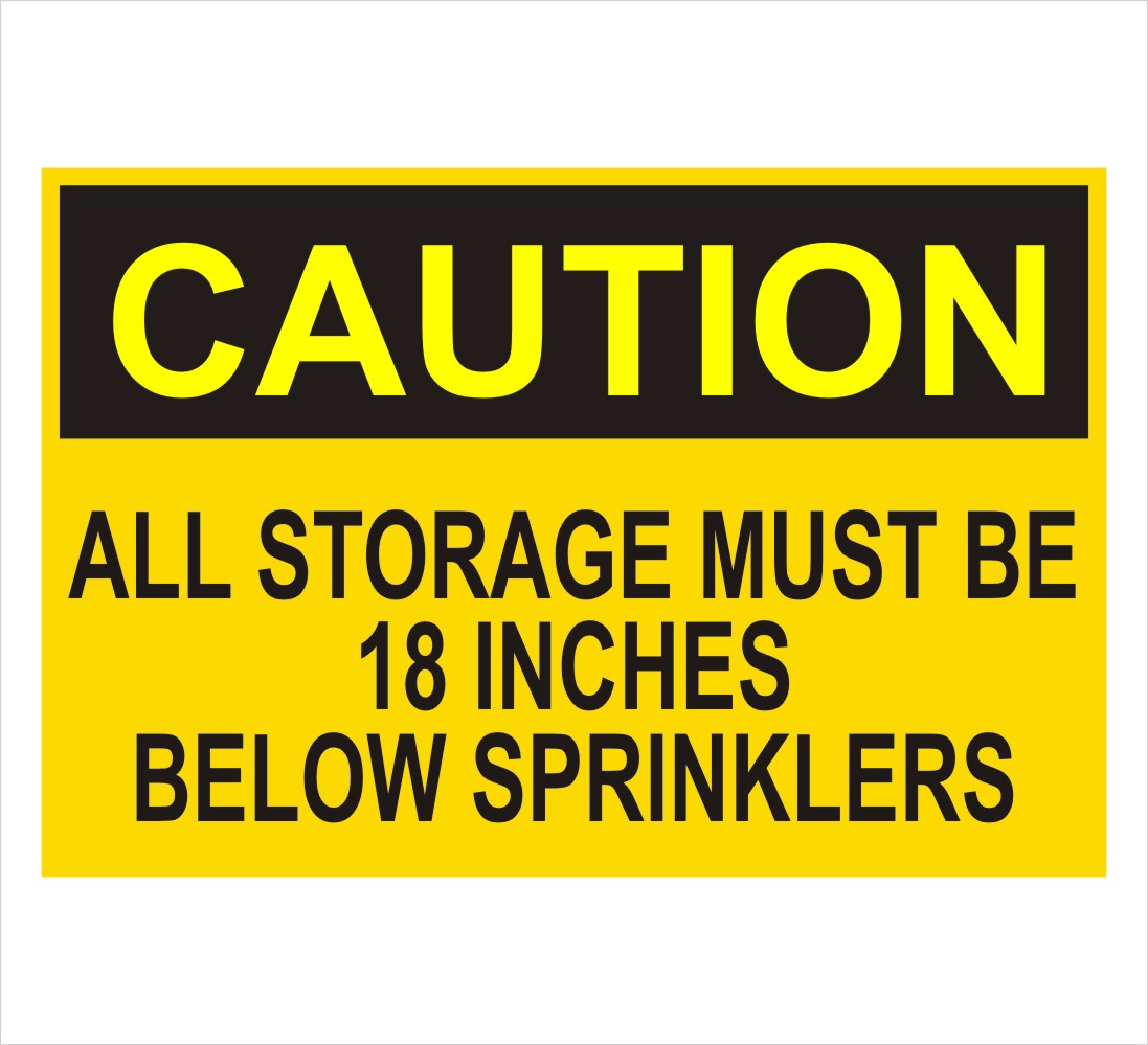 Storage Area 18 Inches Below Sprinklers Caution Decal