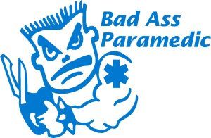 Bad Ass Paramedic Decal - Powercall Sirens LLC