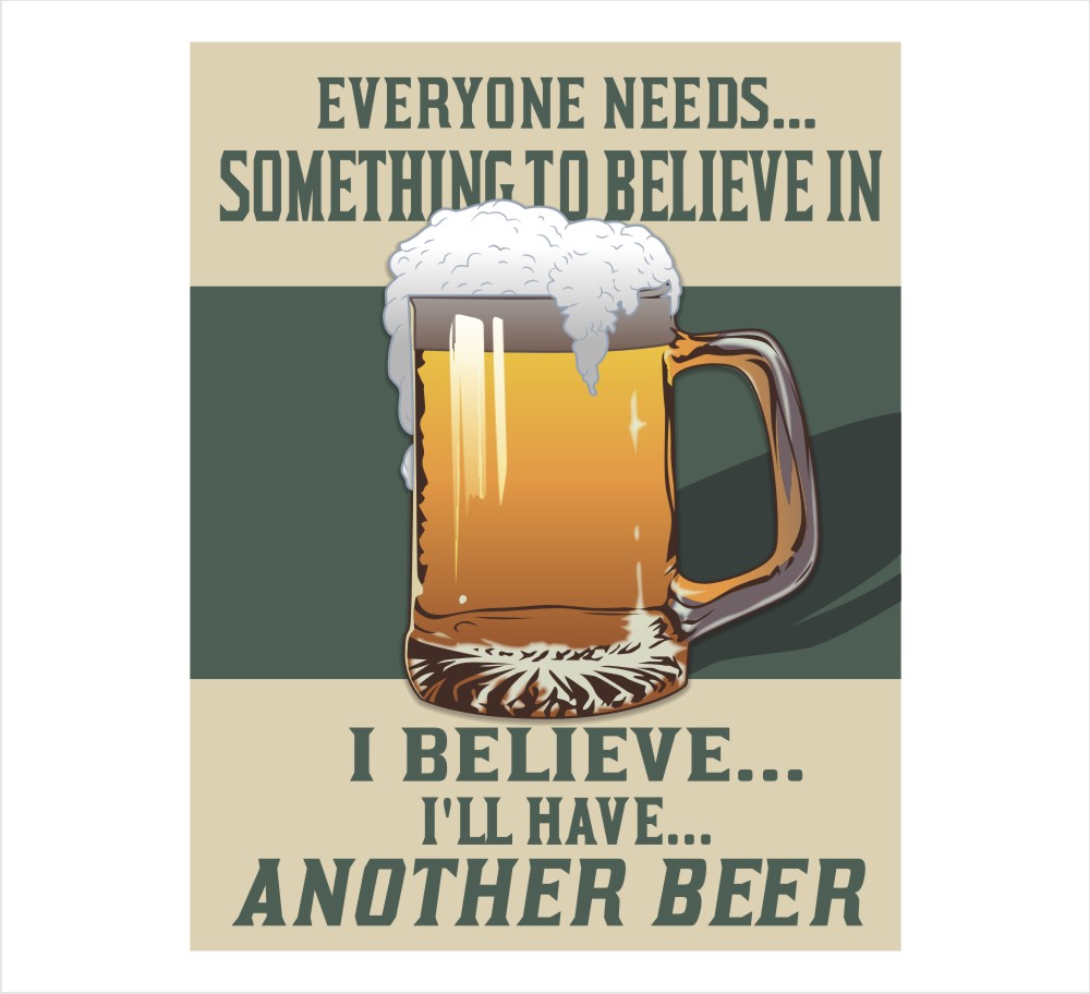 Believe Another Beer Decal