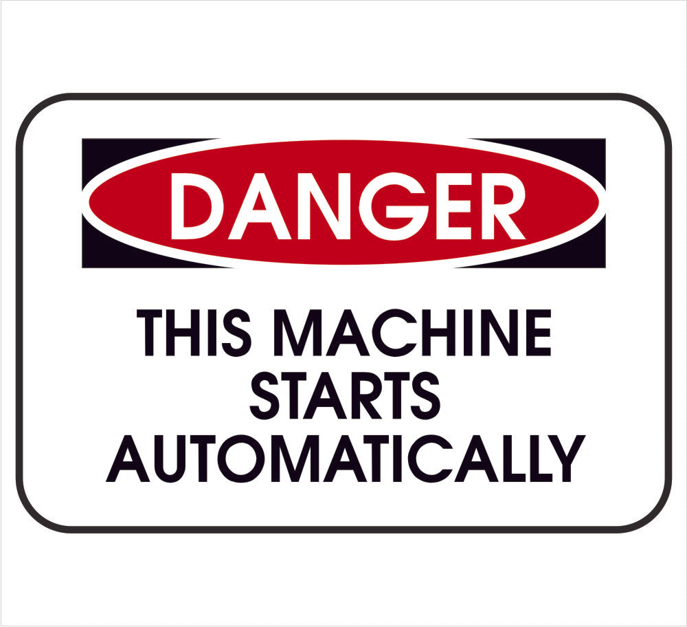 Machinery Start Danger Label