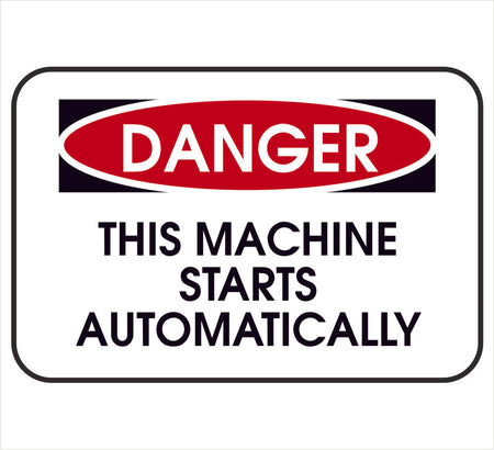 Machinery Start Danger Label