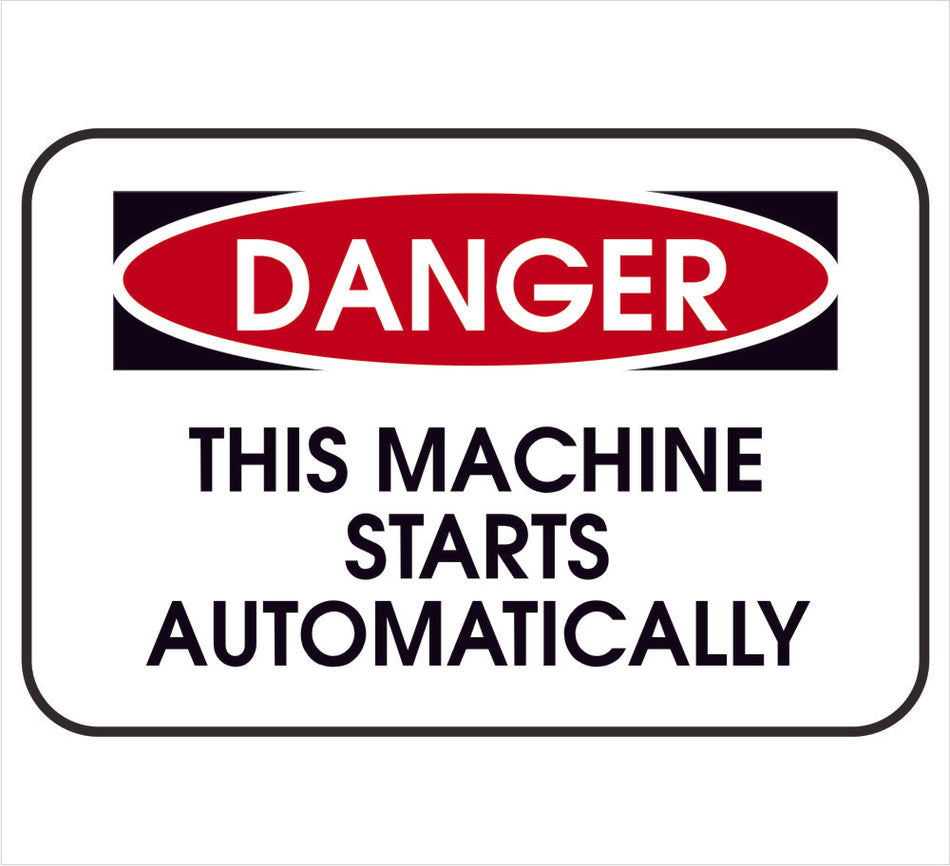 Machinery Start Danger Label