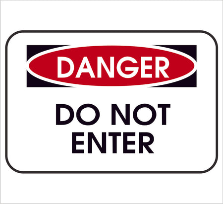 Do Not Enter Danger Decal