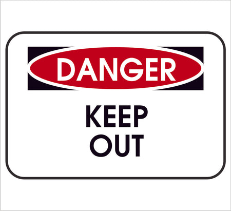 Keep Out Danger Decal