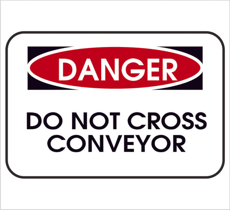 Dont Cross Conveyor Danger Decal