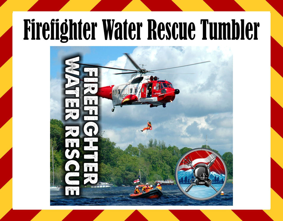 Stainless Steel Cup -  Firefighter Water Rescue Design Hot/Cold Cup