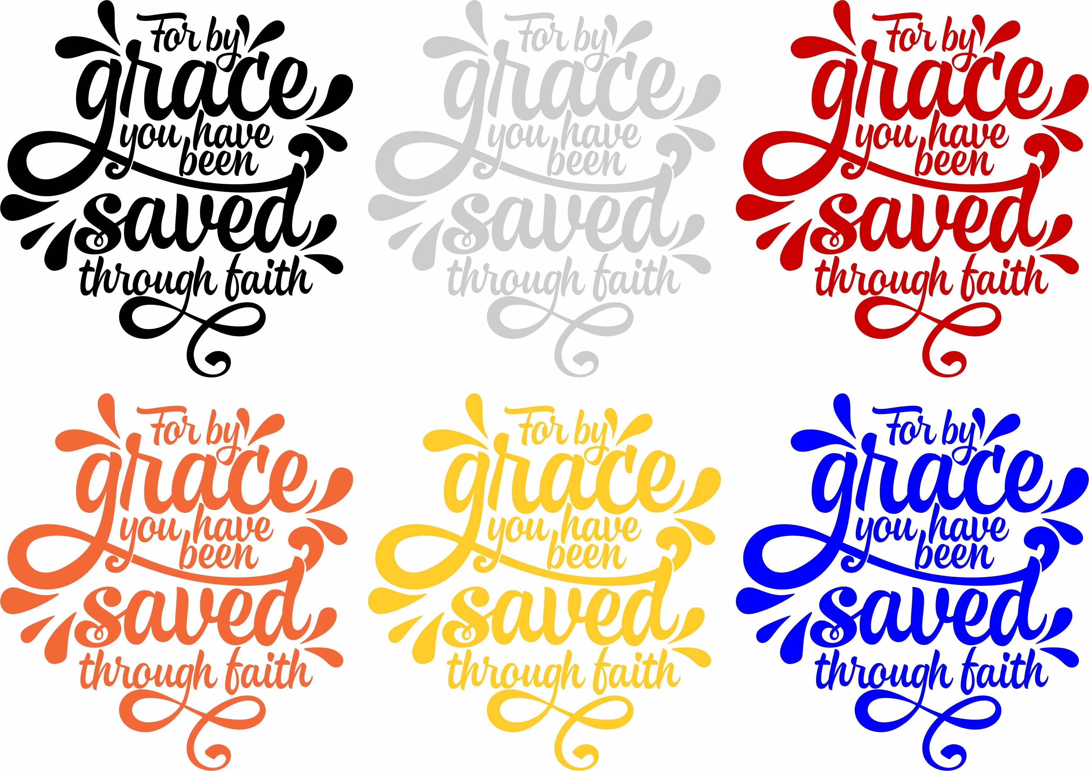 For by Grace you have been saved Window Decal - Powercall Sirens LLC