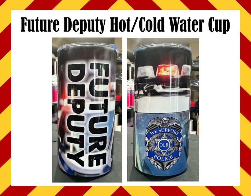 Stainless Steel Cup -  Future Deputy Youth Design Hot/Cold Cup