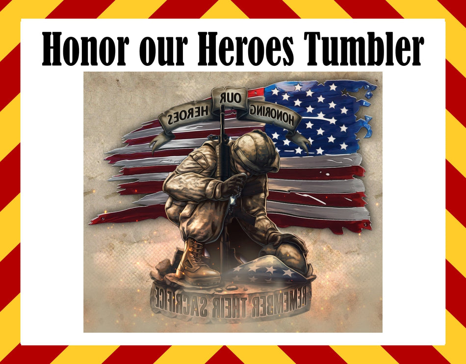 Honor Our Heroes Water Bottle/Cup