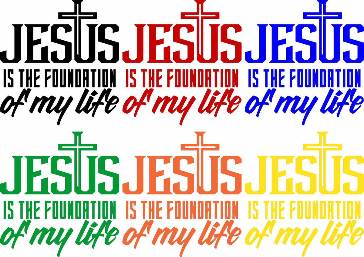 Jesus is the Foundation Window Decal