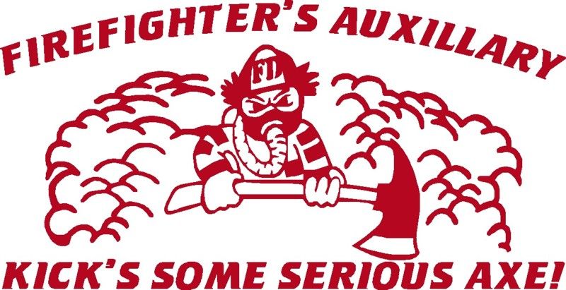 Firefighter's Auxiliary, Kick Some Serious Axe Decal - Powercall Sirens LLC