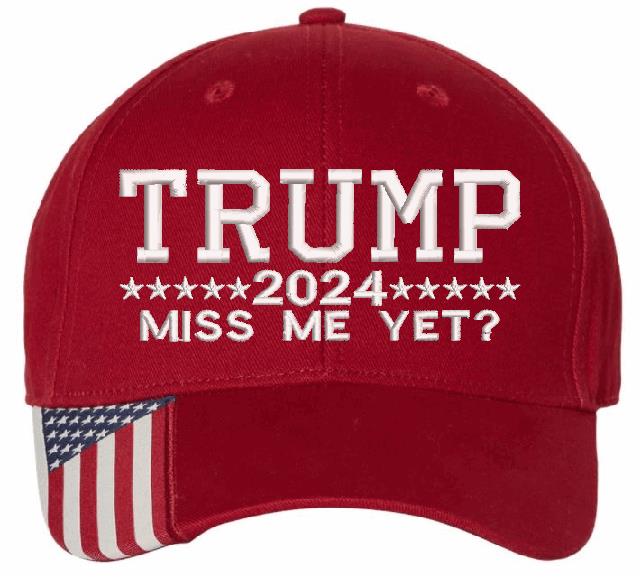 Trump 2024 Miss Me Yet USA300 Flag Brim Hat - Powercall Sirens LLC