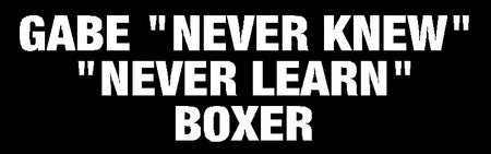 GABE Never Knew, Never Learn Sticker
