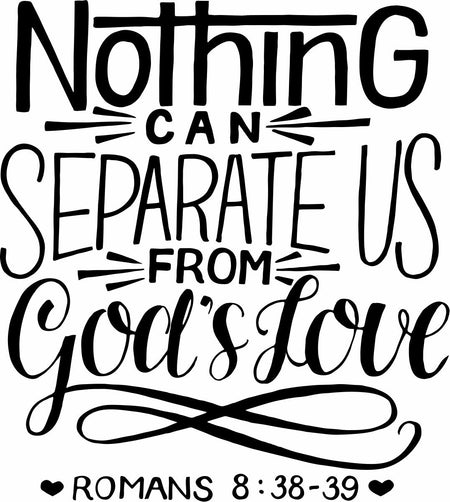 Nothing can separate us God's Love Window Decal - Powercall Sirens LLC