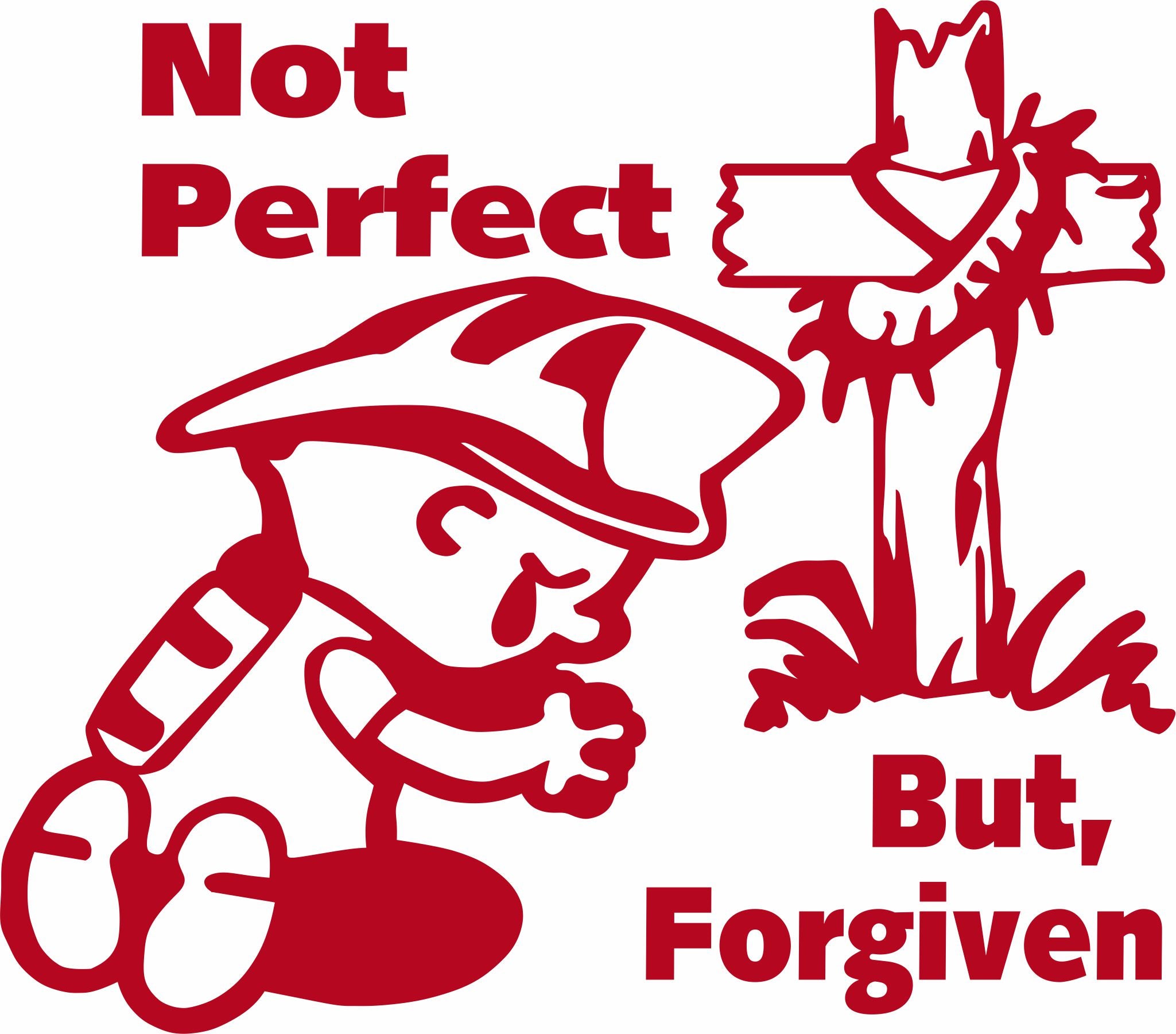 Not Perfect But Forgiven Decal - Powercall Sirens LLC