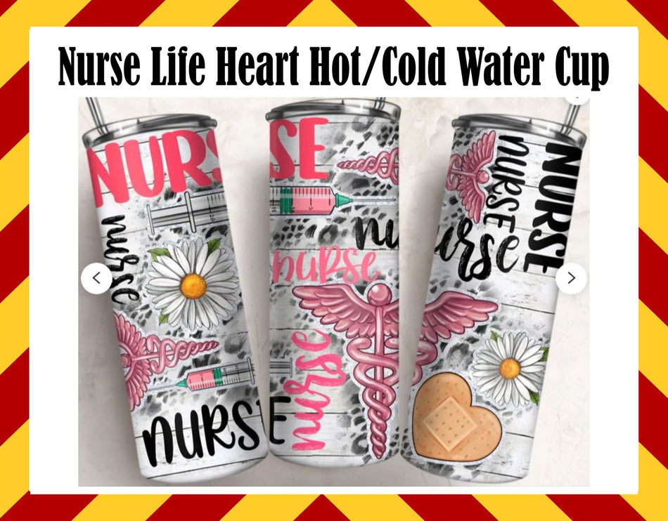 Stainless Steel Cup -  Nurse Life Heart Glow Design Hot/Cold Cup