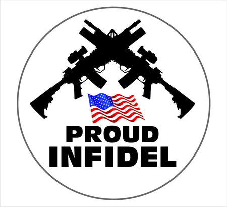 Proud Infidel with Flag Window Sticker