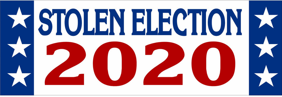 Stolen Election 2020 Trump Bumper Sticker 8.7" x 3" - Powercall Sirens LLC