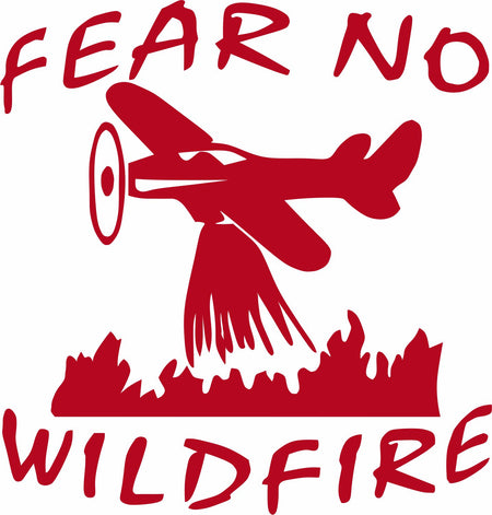Fear No Wildfire Aircraft Decal - Powercall Sirens LLC